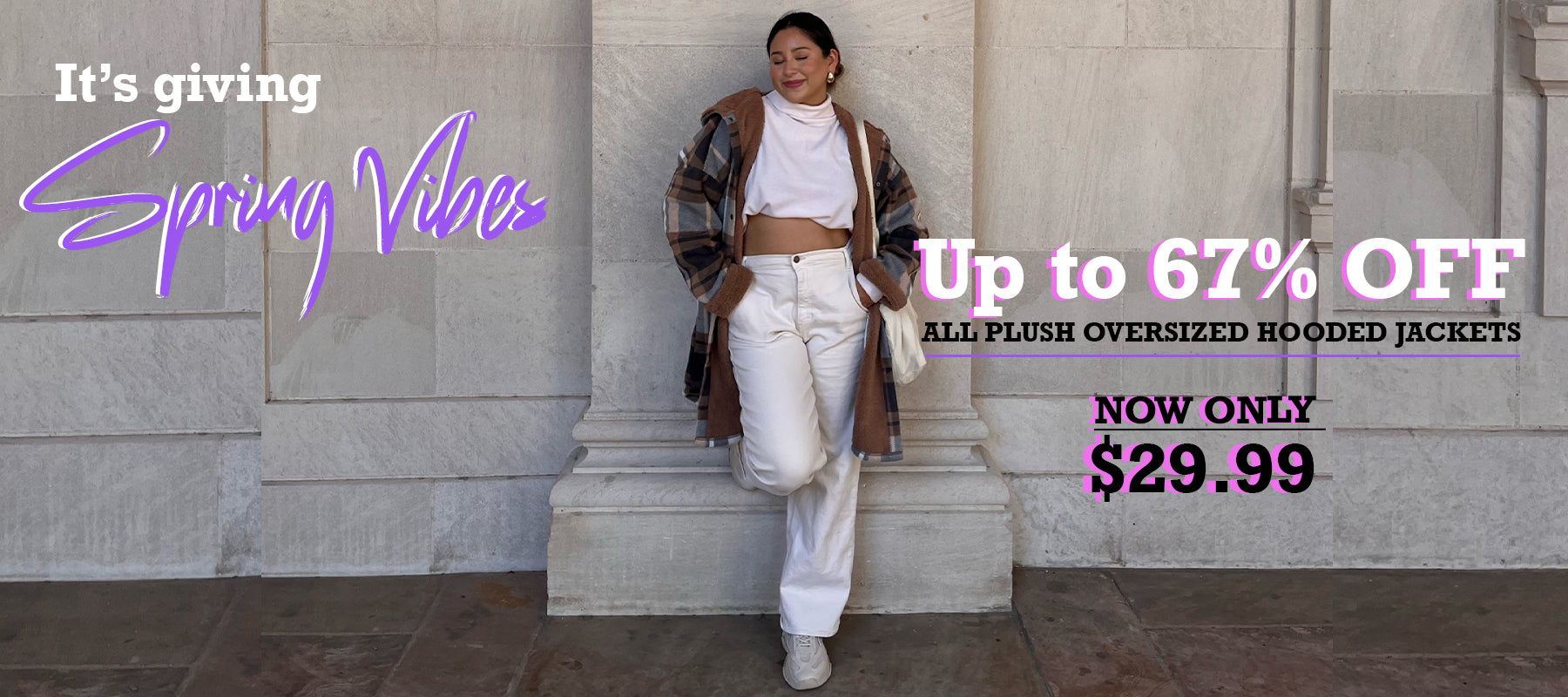 All oversized long plush jackets are now on sale at  $29.99.
